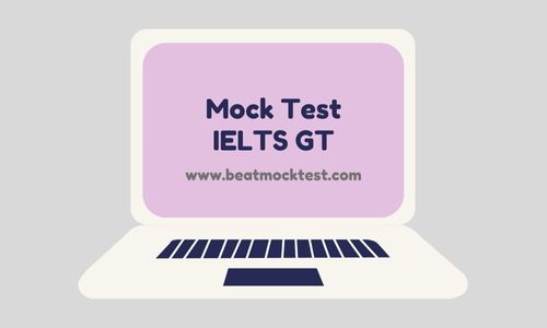 IELTS Beat Mock Test 6-GT